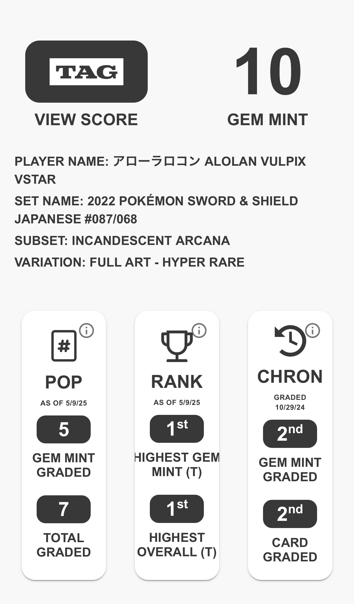TAG 10 - Alolan Vulpix VSTAR (#87) - Pokémon Japanese Incandescent Arcana